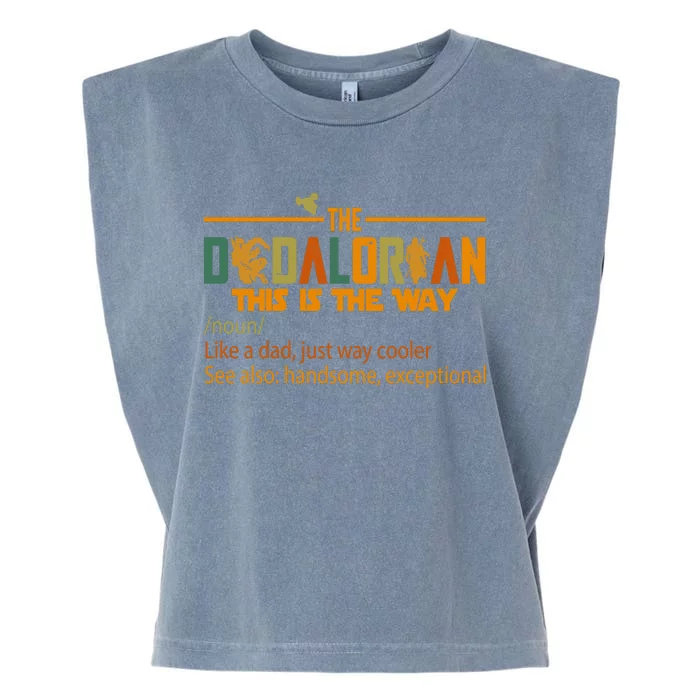 The Dadalorian This Is The Way Definition Father's Day Garment-Dyed Women's Muscle Tee