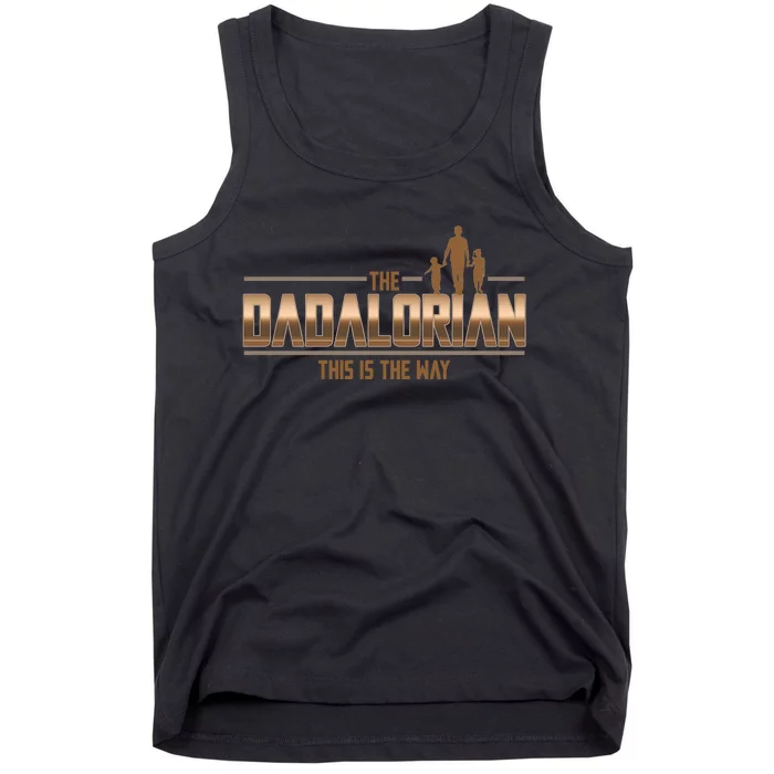 The Dadalorian This Is The Way Father's Day Sci-fi Fan Tank Top