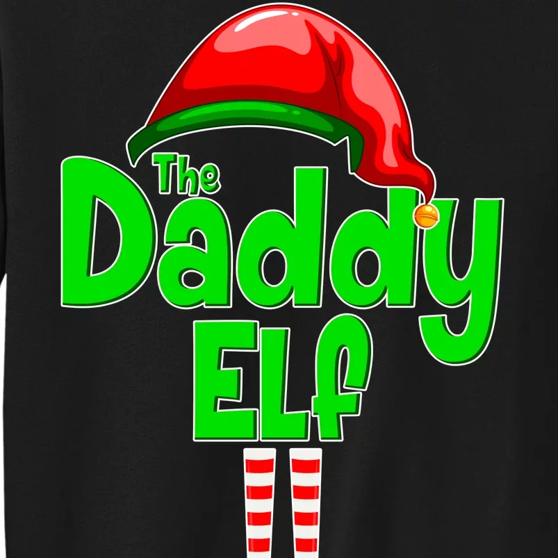 The Daddy Elf Christmas Tall Sweatshirt