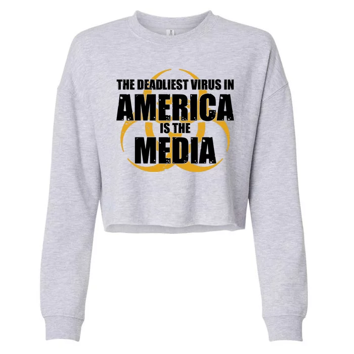 The Deadliest Virus In America Is The Media Cropped Pullover Crew