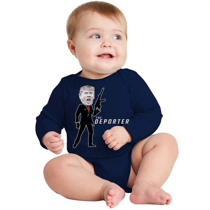 The Deporter Funny Donald Trump Baby Long Sleeve Bodysuit