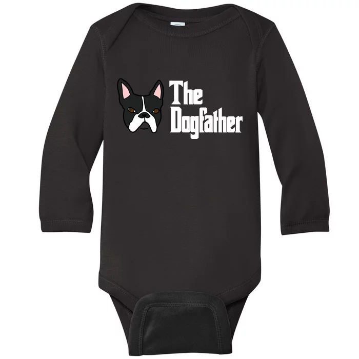 The Dog Father Boston Terrier Baby Long Sleeve Bodysuit