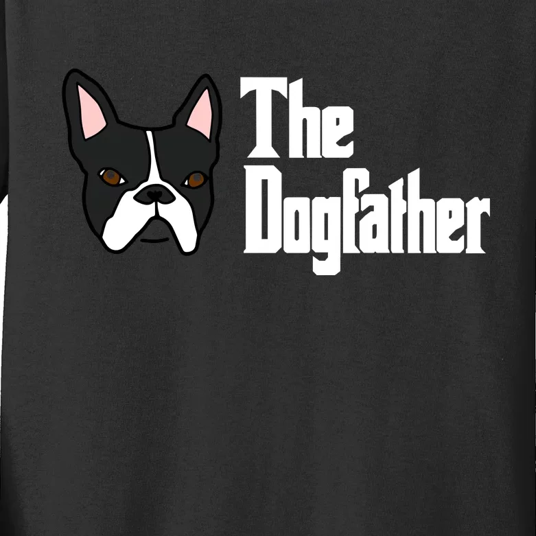 The Dog Father Boston Terrier Kids Long Sleeve Shirt