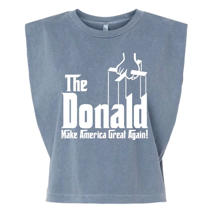 The Donald Make America Great Again! President Trump Spoof Garment-Dyed Women's Muscle Tee