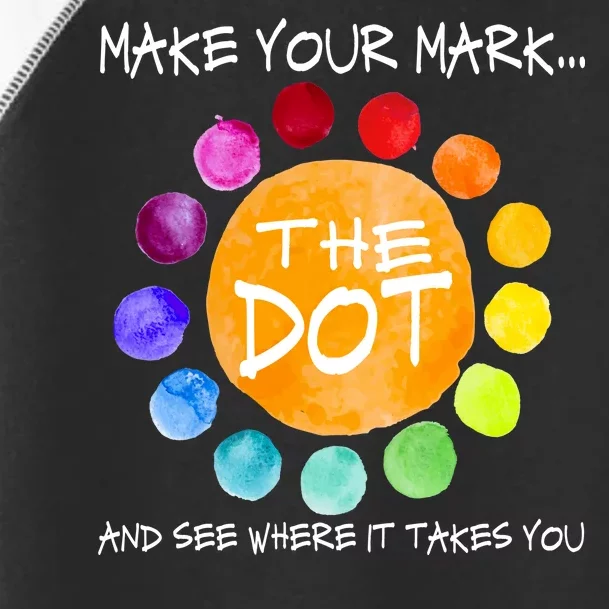 The Dot - Make Your Mark Toddler Fine Jersey T-Shirt