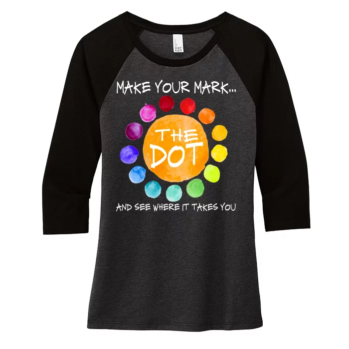 The Dot - Make Your Mark Women's Tri-Blend 3/4-Sleeve Raglan Shirt