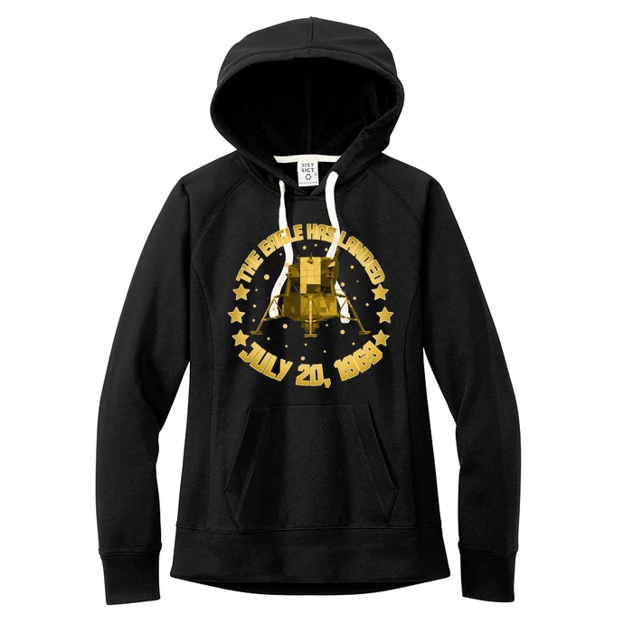 The Eagle Has Landed July 20 1969 Women's Fleece Hoodie