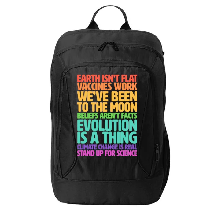 The Earth Isn't Flat Stand Up For Science City Backpack