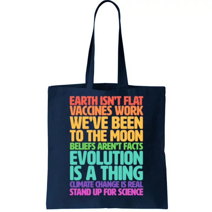 The Earth Isn't Flat Stand Up For Science Tote Bag