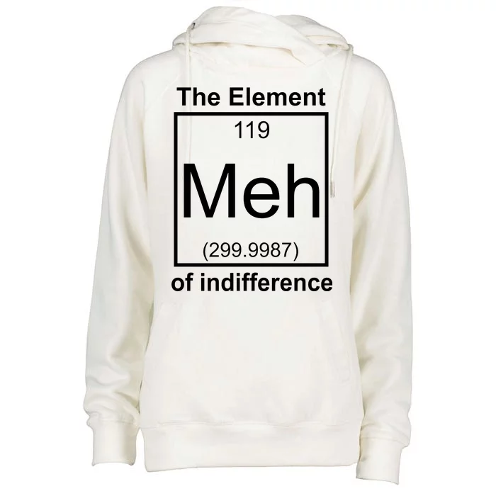 The Element Meh Of Indifference Womens Funnel Neck Pullover Hood