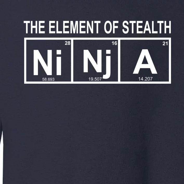 The Element of Stealth Ninja Toddler Sweatshirt