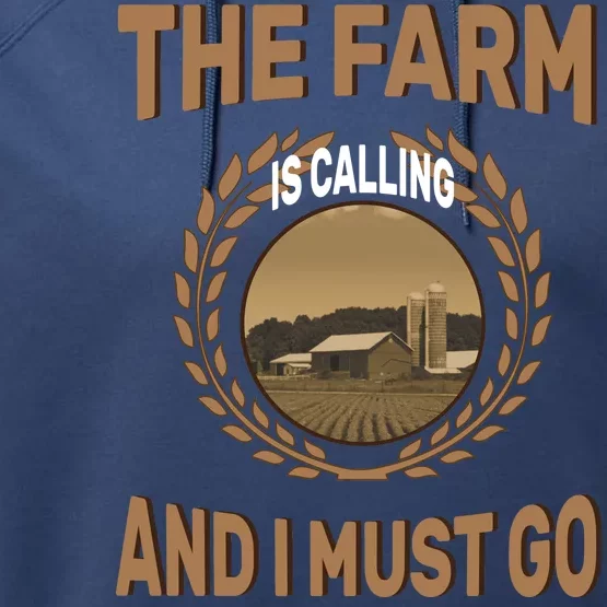 The Farm Is Calling And I Must Go Performance Fleece Hoodie