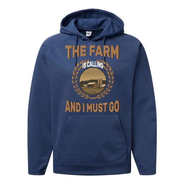 The Farm Is Calling And I Must Go Performance Fleece Hoodie