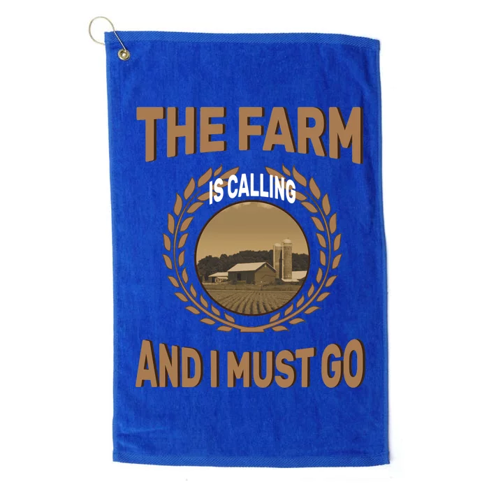 The Farm Is Calling And I Must Go Platinum Collection Golf Towel