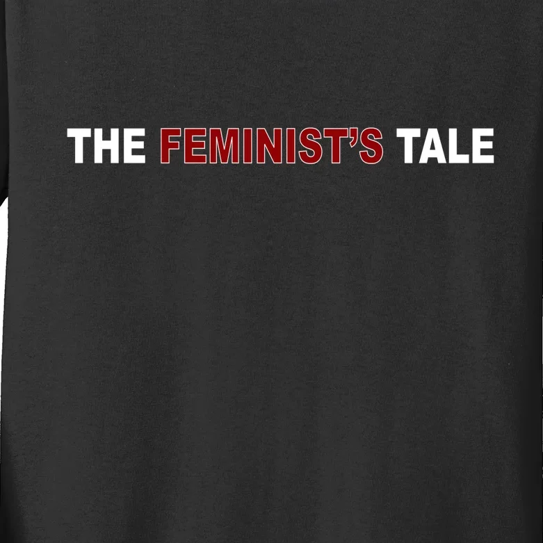 The Feminist's Tale Kids Long Sleeve Shirt