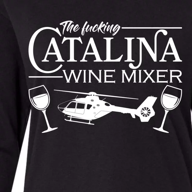 The F***ing Catalina Wine Mixer Womens Cotton Relaxed Long Sleeve T-Shirt