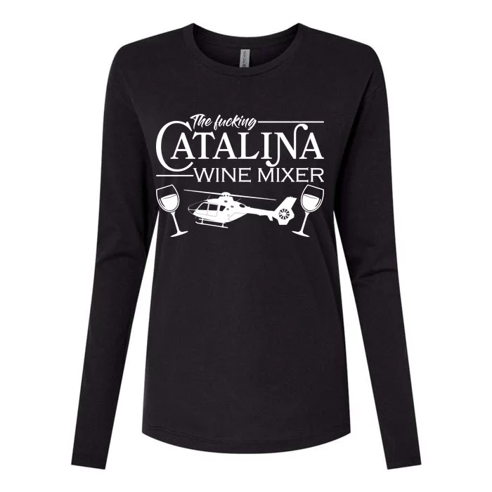 The F***ing Catalina Wine Mixer Womens Cotton Relaxed Long Sleeve T-Shirt