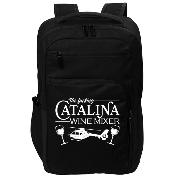 The F***ing Catalina Wine Mixer Impact Tech Backpack