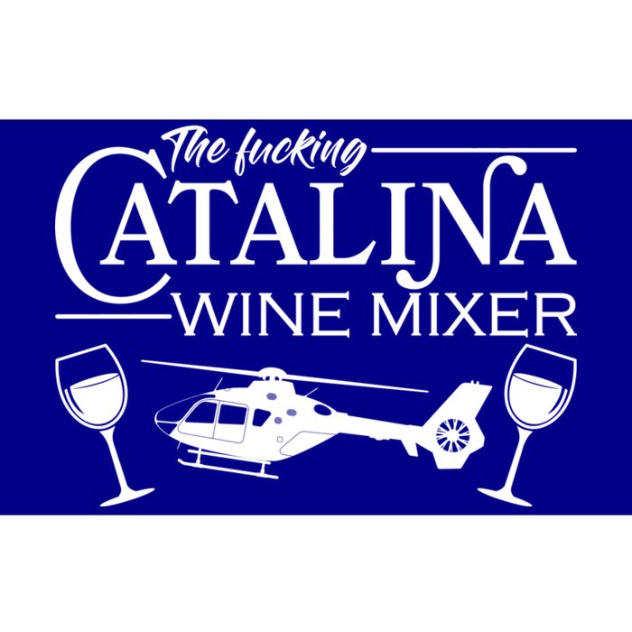 The F***ing Catalina Wine Mixer Bumper Sticker