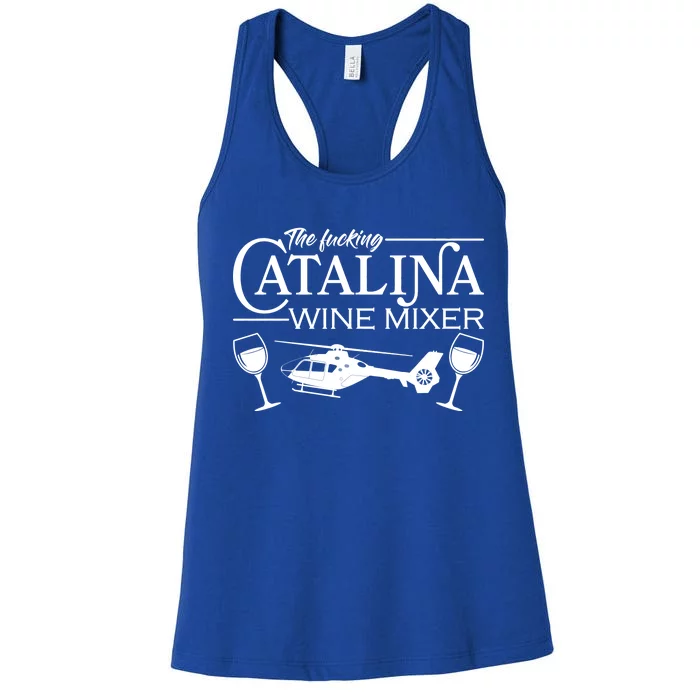 The F***ing Catalina Wine Mixer Women's Racerback Tank