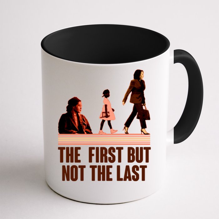 The First But Not the Last Rosa Parks Ruby Bridges Kamala Harris Front & Back Coffee Mug