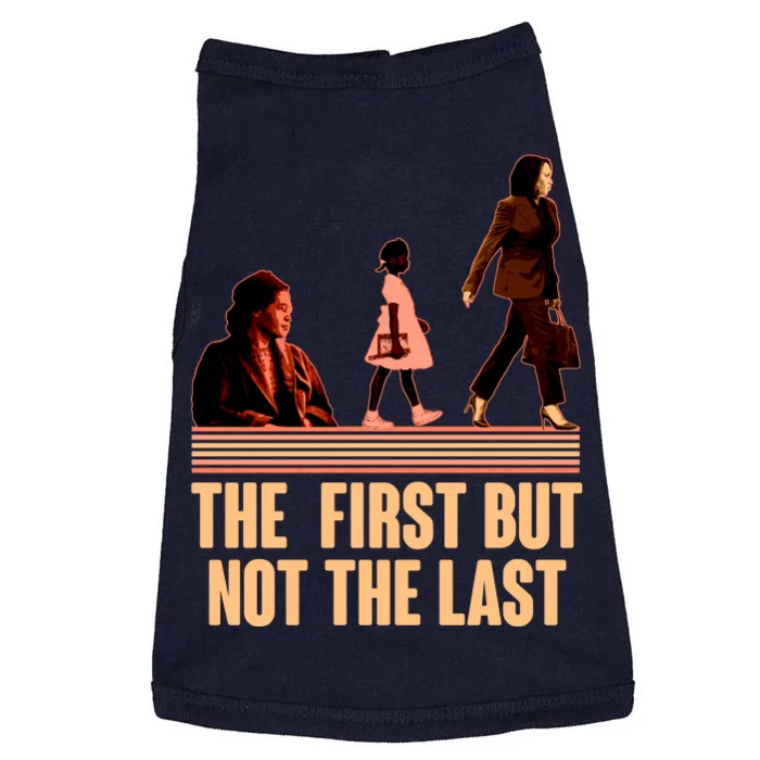 The First But Not the Last Rosa Parks Ruby Bridges Kamala Harris Doggie Tank