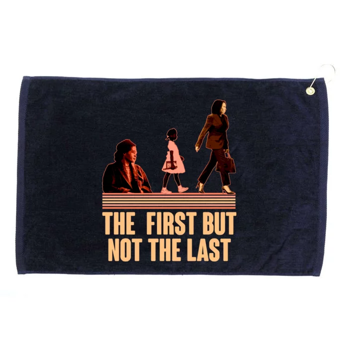 The First But Not the Last Rosa Parks Ruby Bridges Kamala Harris Grommeted Golf Towel