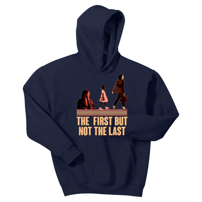 The First But Not the Last Rosa Parks Ruby Bridges Kamala Harris Kids Hoodie