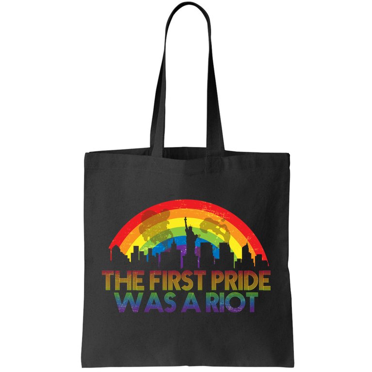 The First Pride Was A Riot Tote Bag