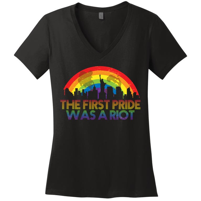 The First Pride Was A Riot Women's V-Neck T-Shirt