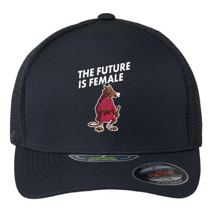 The Future Is Female Funny Splinter Meme Flexfit Unipanel Trucker Cap