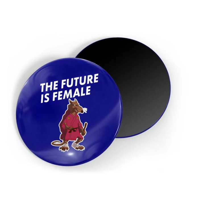 The Future Is Female Funny Splinter Meme Magnet