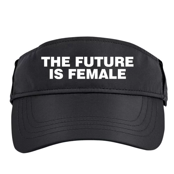 The Future Is Female Womens Rights Adult Drive Performance Visor