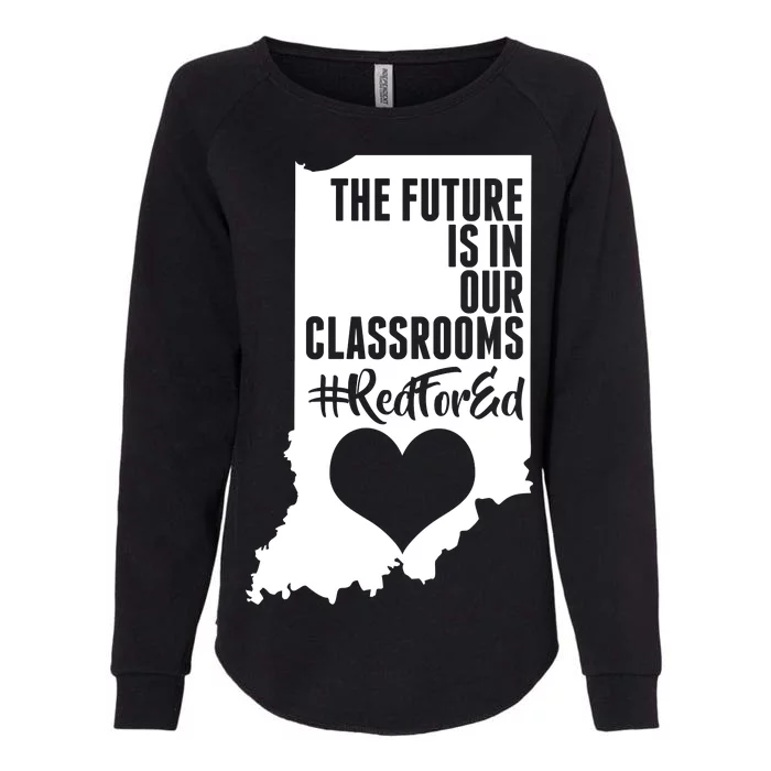 The Future Is In Our Classroom #REDFORED Womens California Wash Sweatshirt