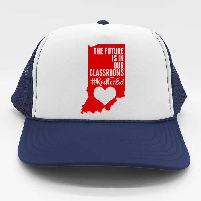 The Future Is In Our Classroom #REDFORED Trucker Hat