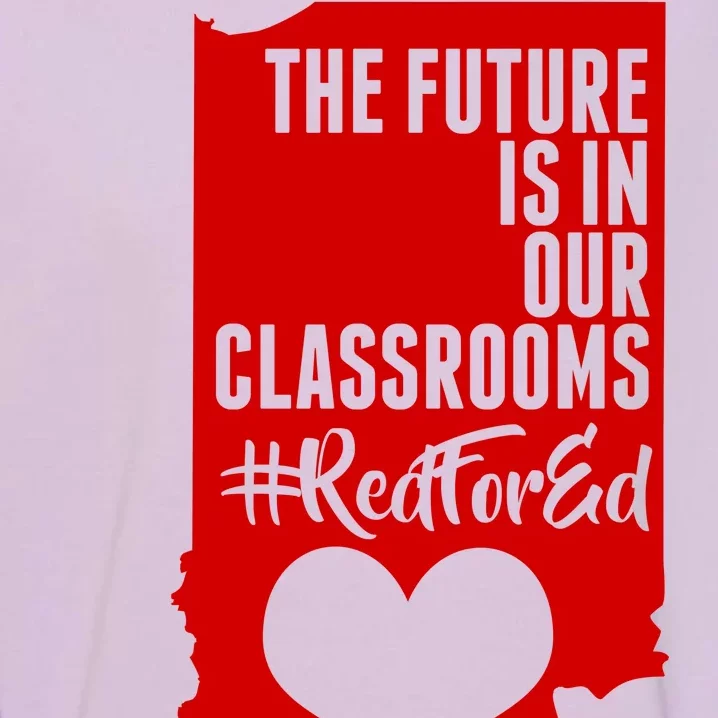 The Future Is In Our Classroom #REDFORED Garment-Dyed Sweatshirt