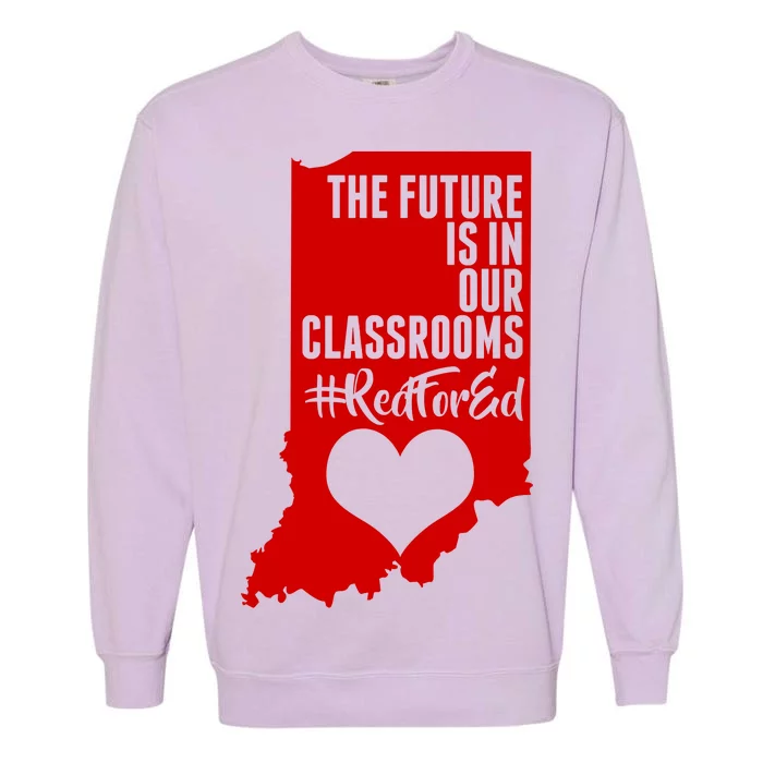 The Future Is In Our Classroom #REDFORED Garment-Dyed Sweatshirt