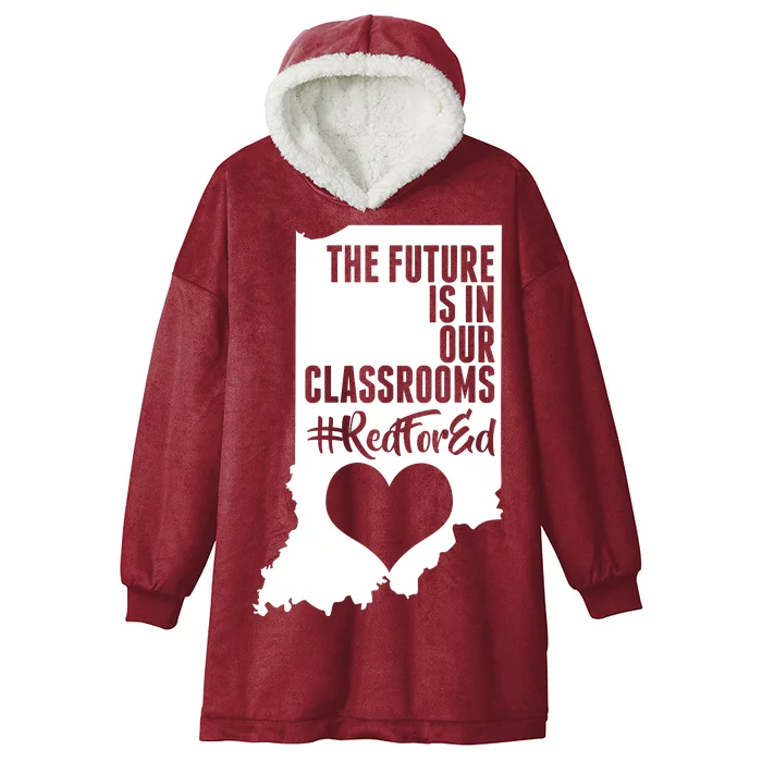 The Future Is In Our Classroom #REDFORED Hooded Wearable Blanket