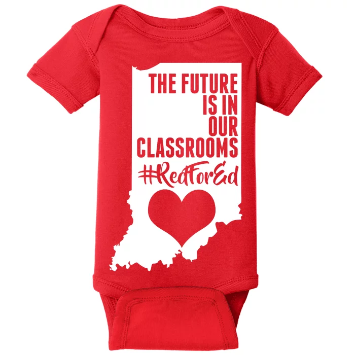 The Future Is In Our Classroom #REDFORED Baby Bodysuit