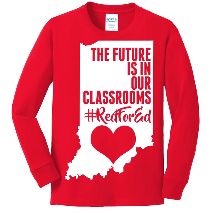 The Future Is In Our Classroom #REDFORED Kids Long Sleeve Shirt