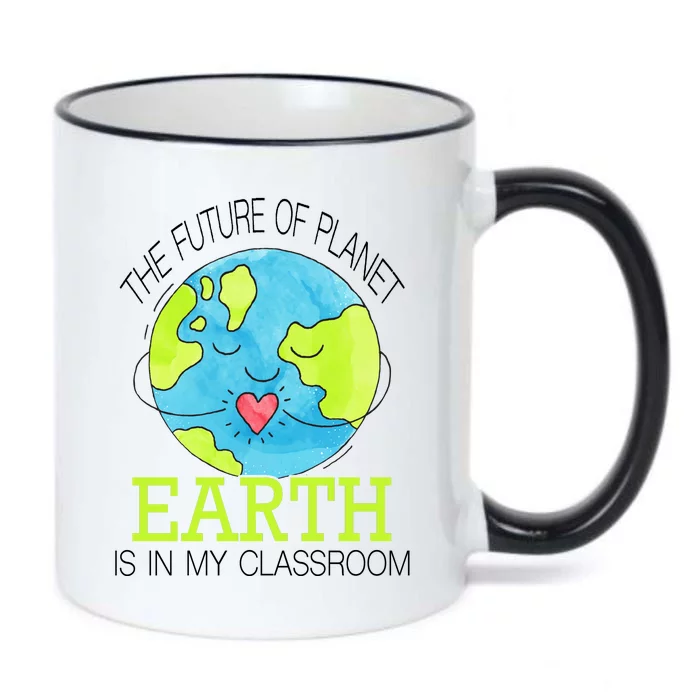 The Future Of Planet Earth Is In My Classroom Black Color Changing Mug