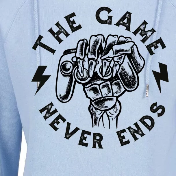 The Game Never Ends Womens Funnel Neck Pullover Hood