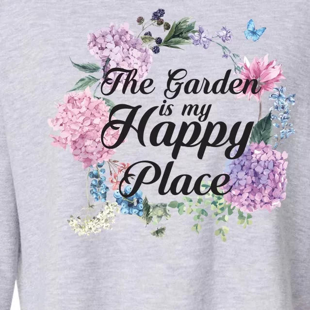 The Garden Is My Happy Place Cropped Pullover Crew