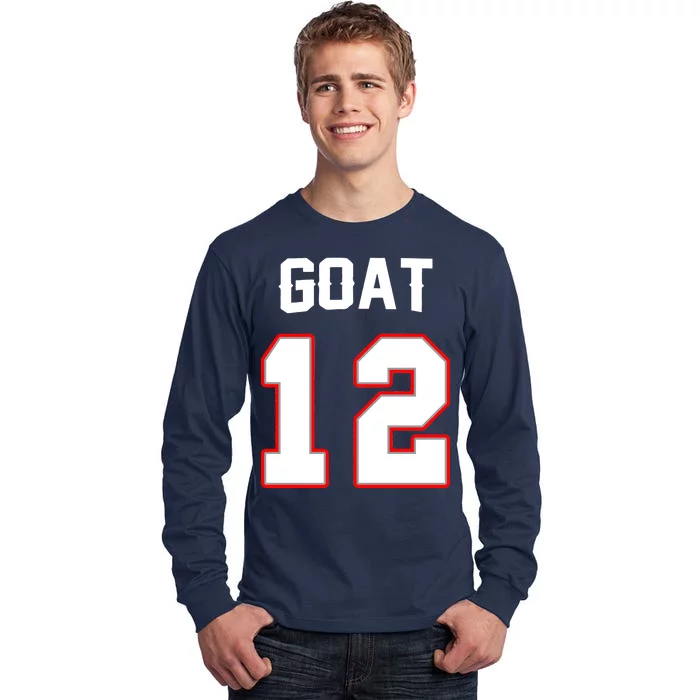 The Goat #12 Jersey 5 Time Champ New England Football Tall Long Sleeve T-Shirt