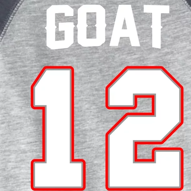 The Goat #12 Jersey 5 Time Champ New England Football Toddler Fine Jersey T-Shirt