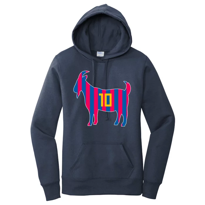 The Goat Messi 10 Greatest Of All Time Women's Pullover Hoodie