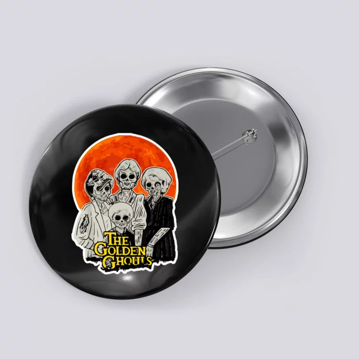 The Golden Ghouls Button