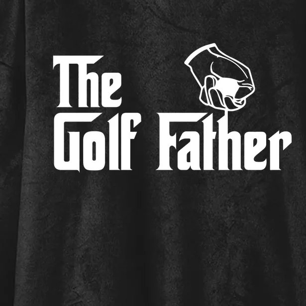 The Golf-Father Funny Golf Dad Hooded Wearable Blanket