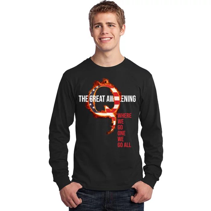 The Great Awakening Qanon Where We Go One We Go All Long Sleeve Shirt