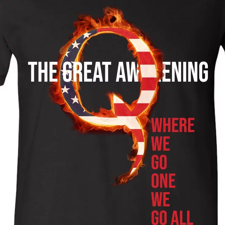 The Great Awakening Qanon Where We Go One We Go All V-Neck T-Shirt